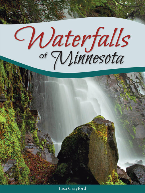 Title details for Waterfalls of Minnesota by Lisa Crayford - Wait list